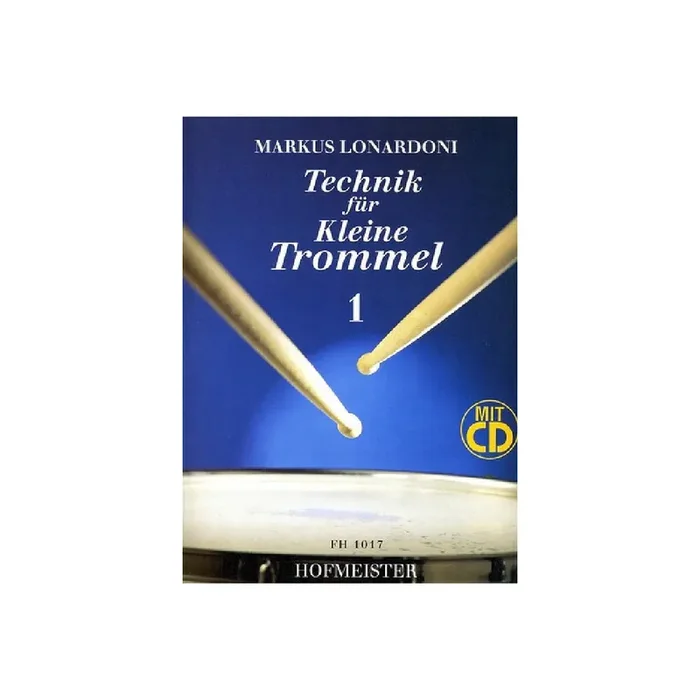 Technik für die kleine Trommel Band 1 (+CD)