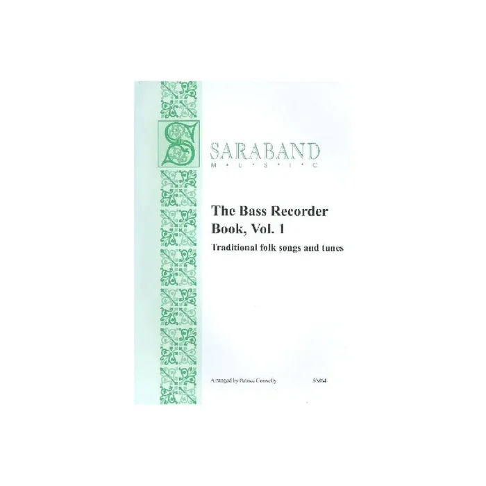 The Bass Recorder Book vol.1 – Traditional Folk Songs and Tunes