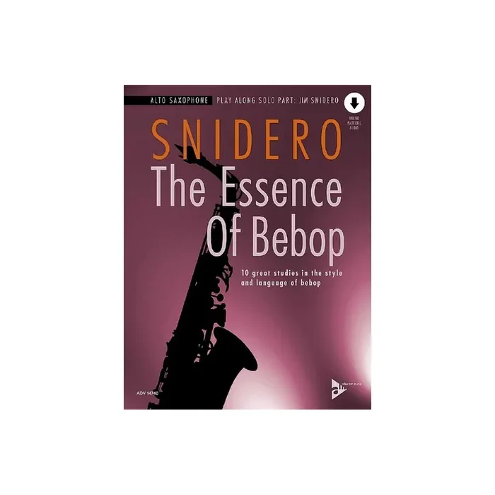 The Essence of Bebop Alto Saxophone (+Online Audio)