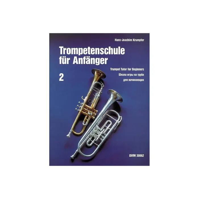 Trompetenschule für Anfänger Band 2