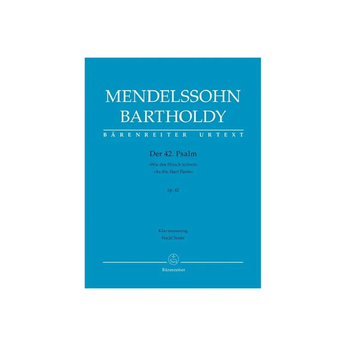 Wie der Hirsch schreit für Soli, gem Chor