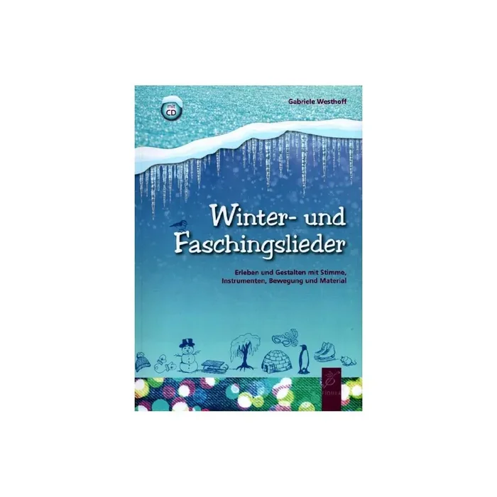 Winter- und Faschingslieder (+CD)