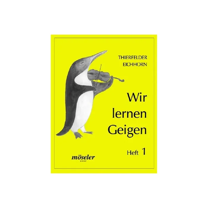 Wir lernen Geigen Band 1