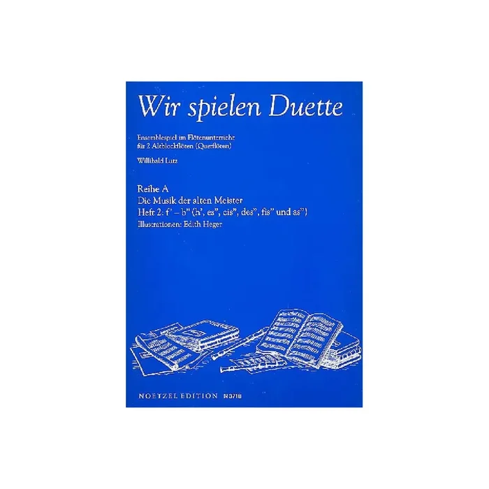 Wir spielen Duette Reihe A Band 2