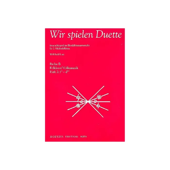 Wir spielen Duette Reihe B Band 2