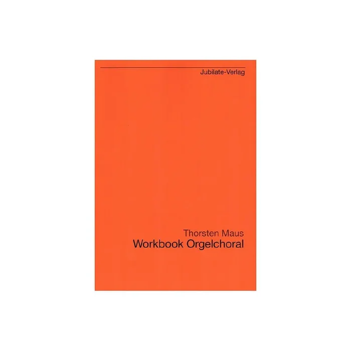Workbook Orgelchoral