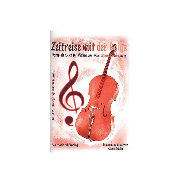 Zeitreise mit der Geige Band 2
